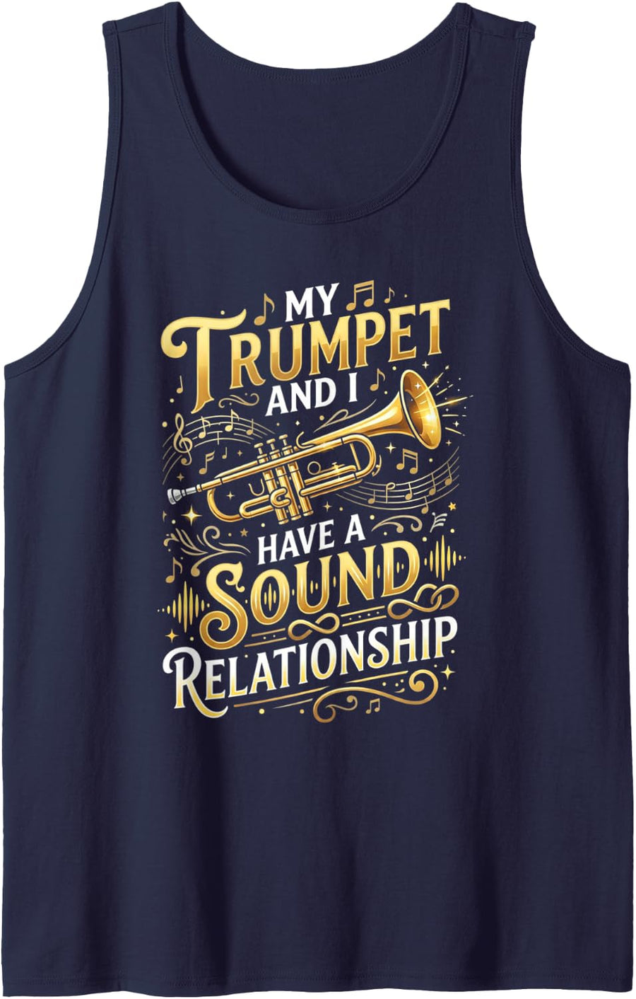 Trumpet and I Have Sound Relationship Trumpet Player Music Tank Top - Navy Blue