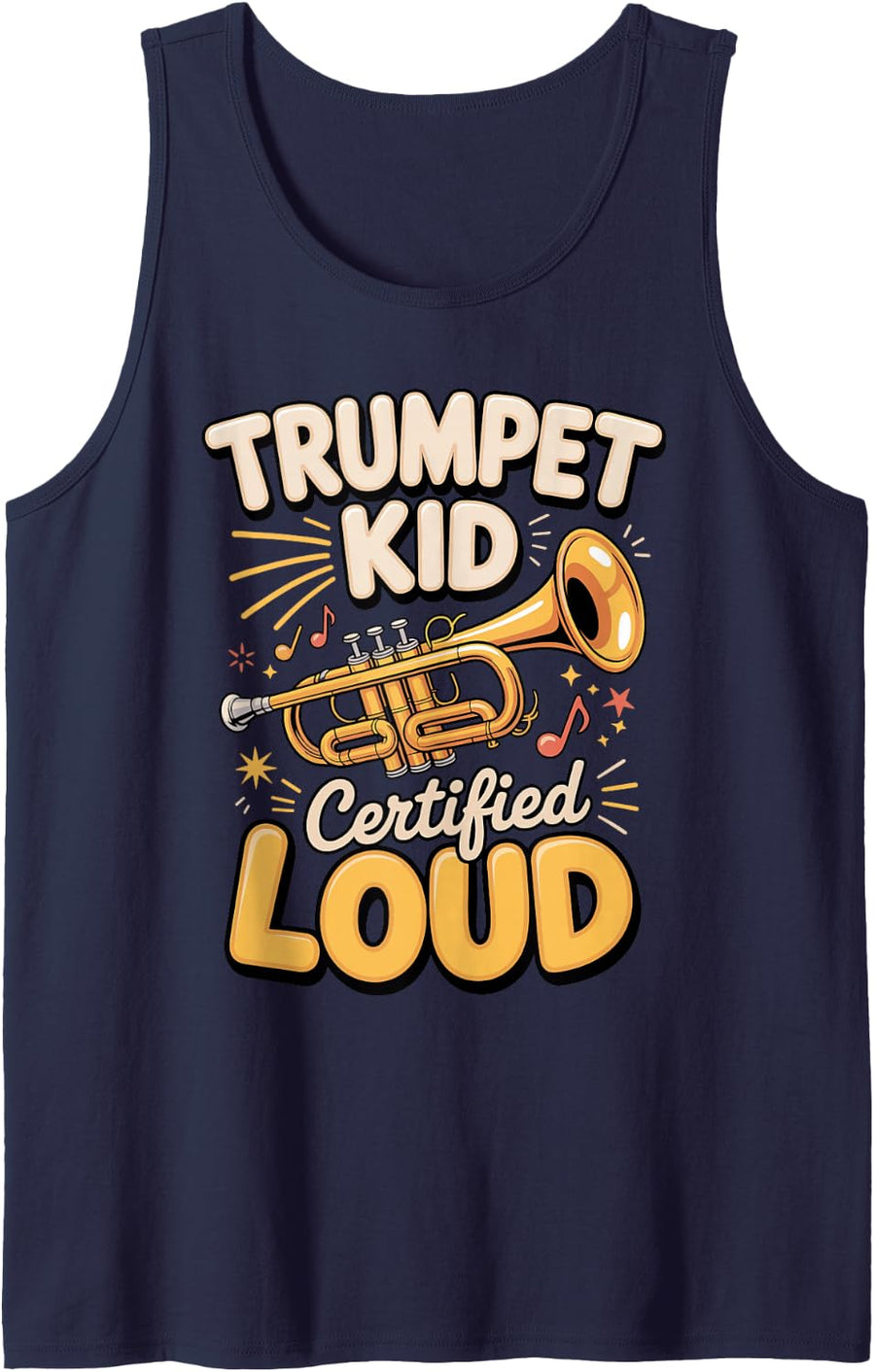 Trumpet Kid Certified Loud Young Trumpet Player Sleeveless Tank Top - Navy Blue