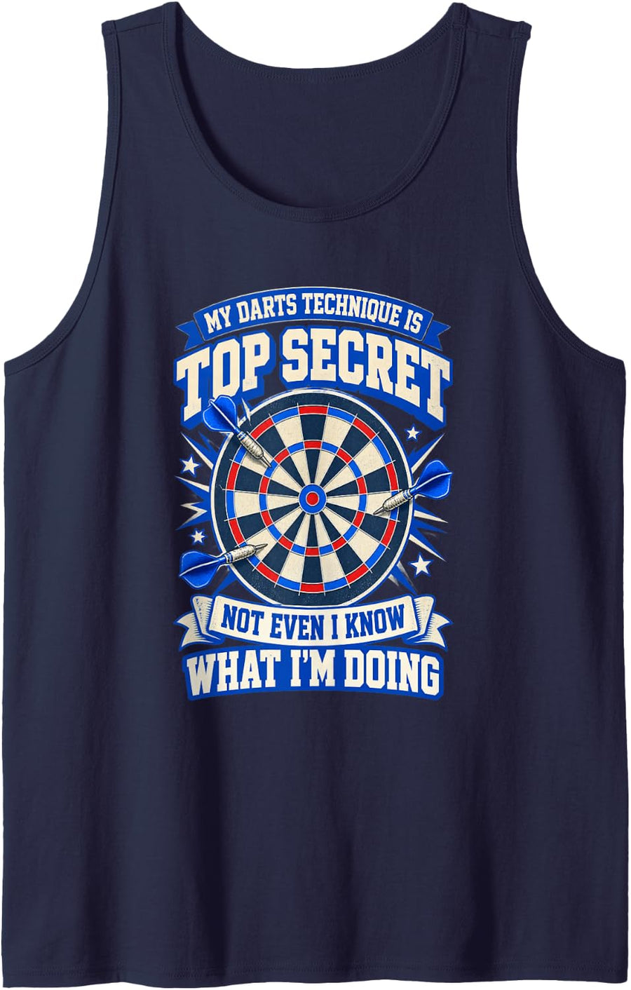 My Darts Technique is Top Secret Funny Collegiate Sleeveless Tank Top - Navy Blue