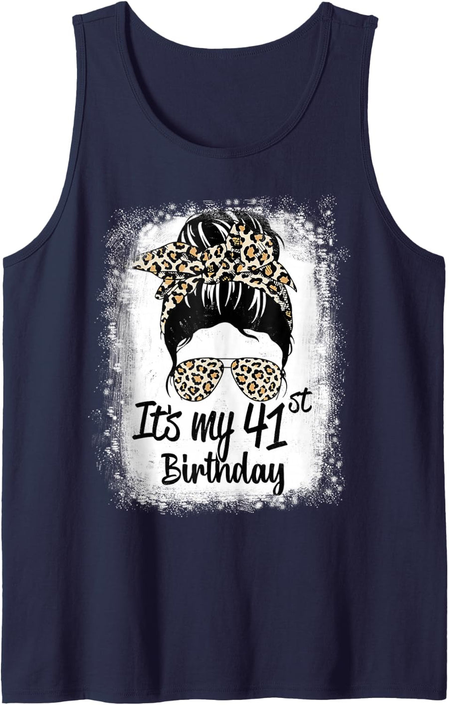 41 Years Old Messy Bun Leopard It's My 41st Birthday Tank Top - Navy Blue