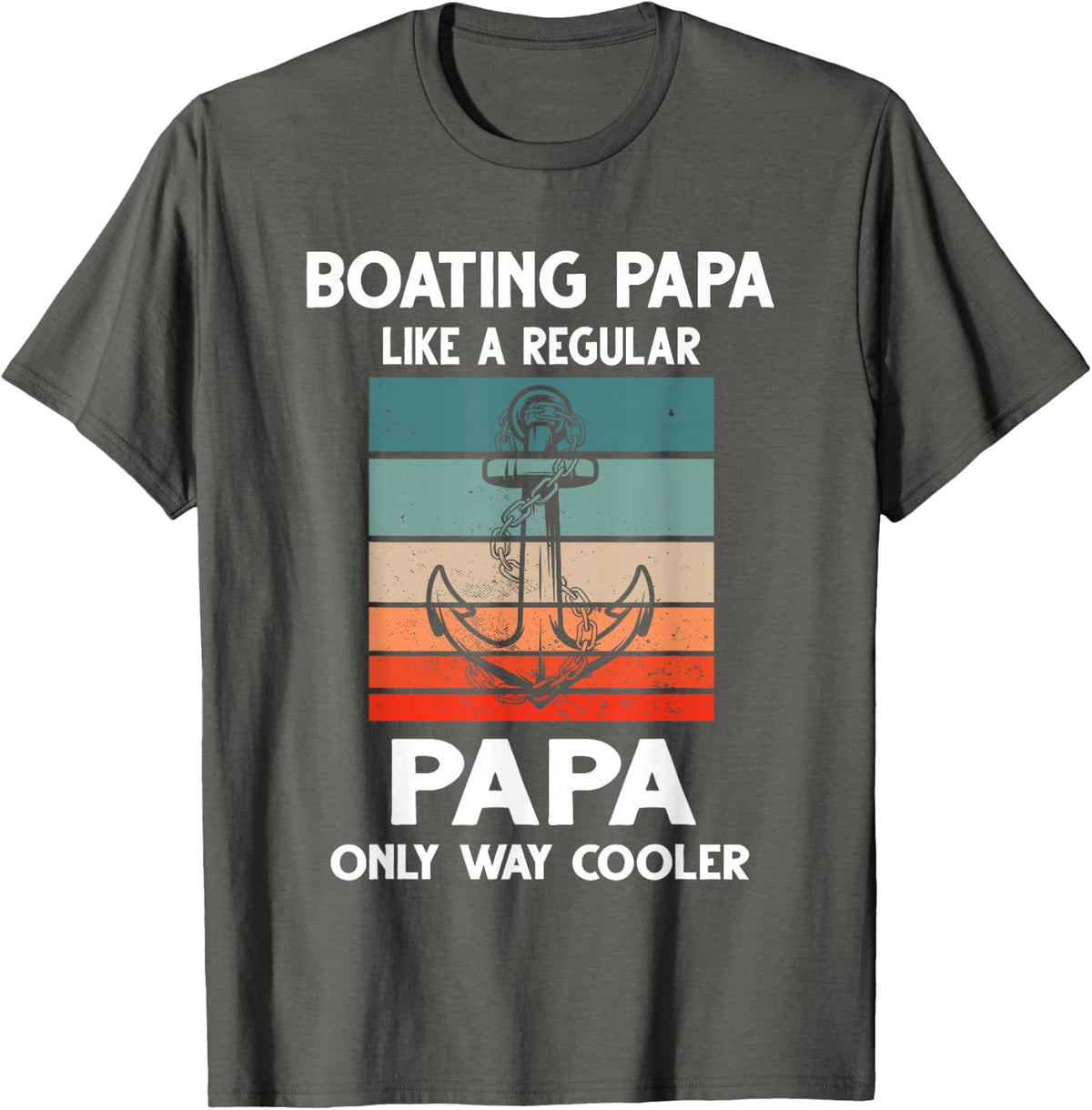Boating Papa wie ein regelärer Papa Kapitän T-Shirt - Asphalt Grey