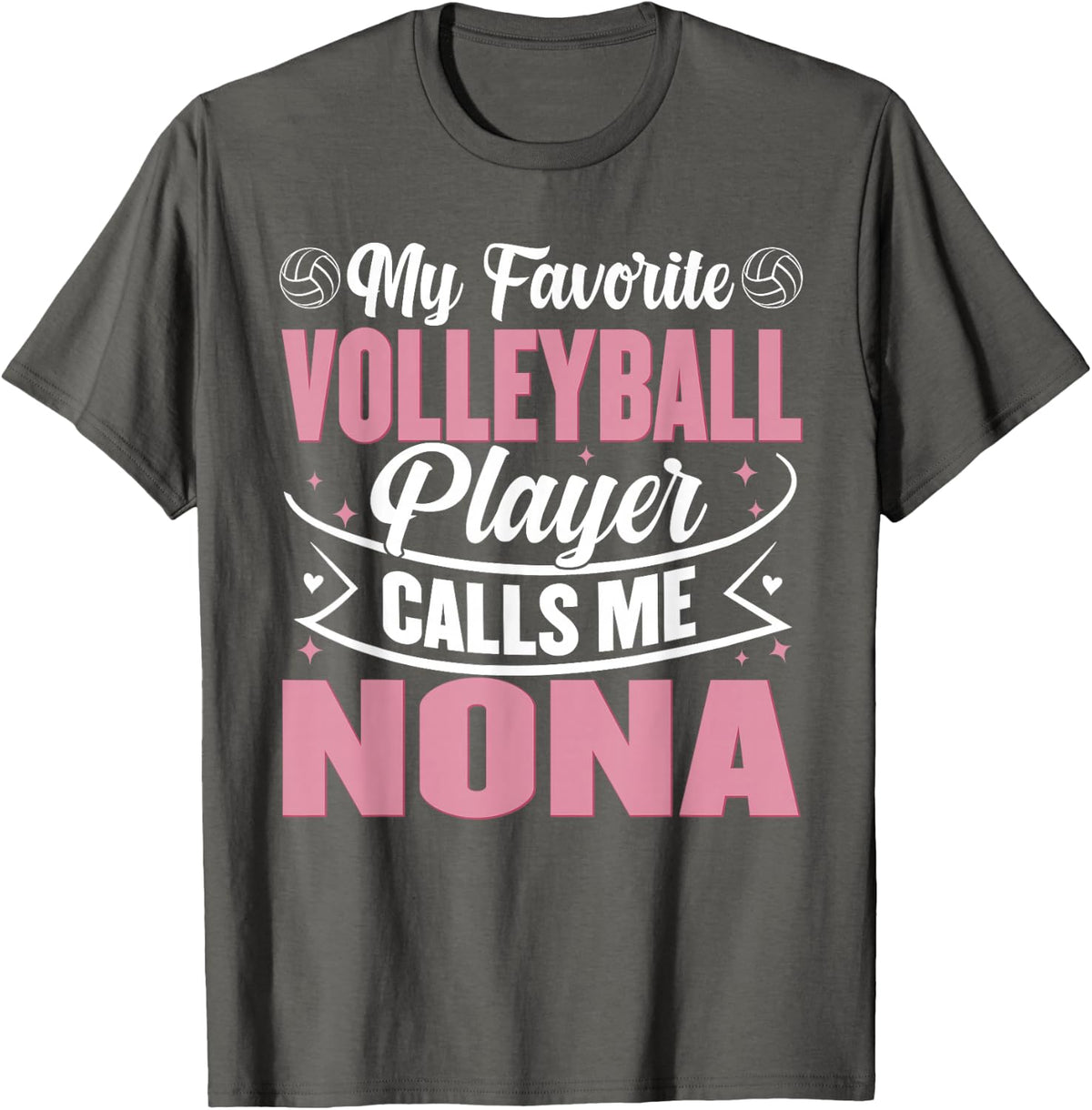 My Favorite Volleyball Player Calls Me Nona T-Shirt - Asphalt Grey