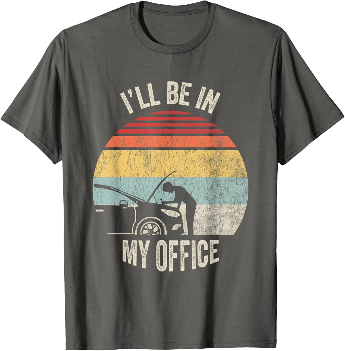 I'll Be in My Office Funny Car Mechanic Retro Graphic T-Shirt - Asphalt Grey