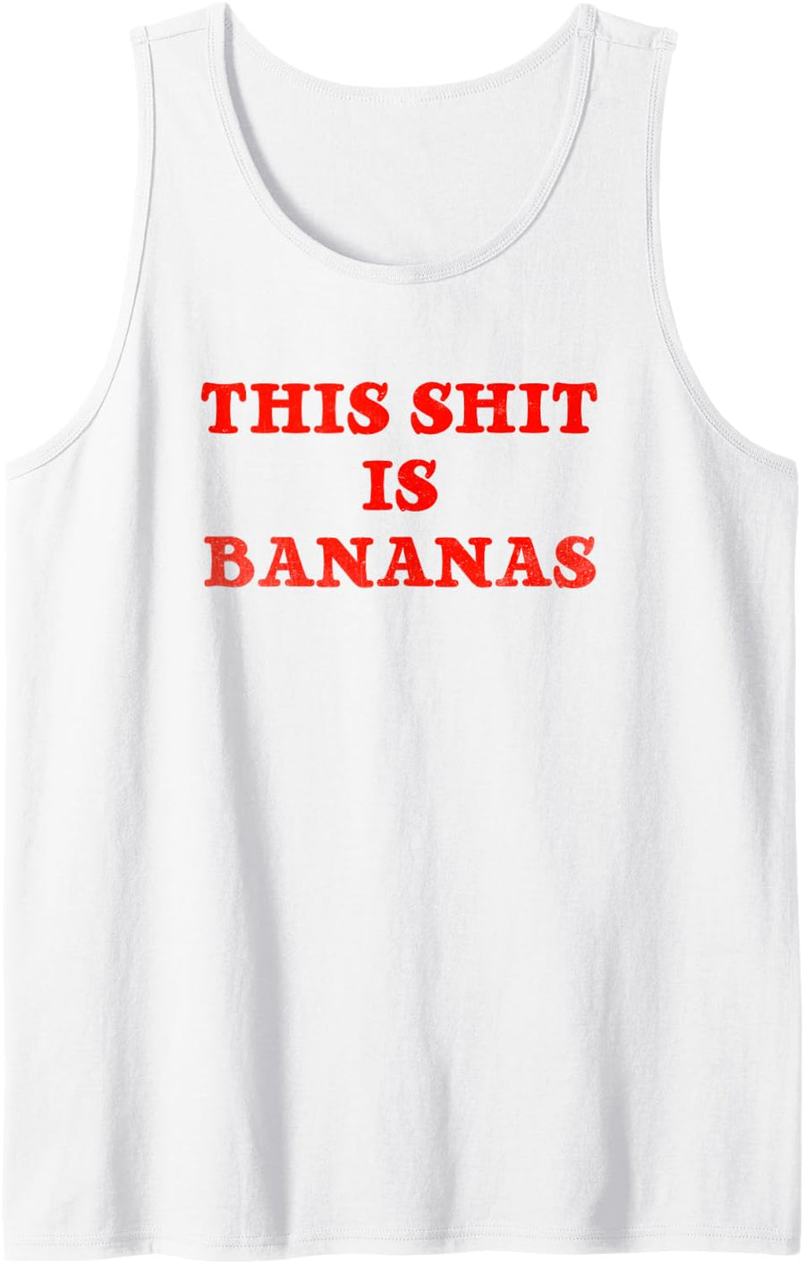 This Shit is Bananas T-Shirt - Retro Pop Music Tee Tank Top - White