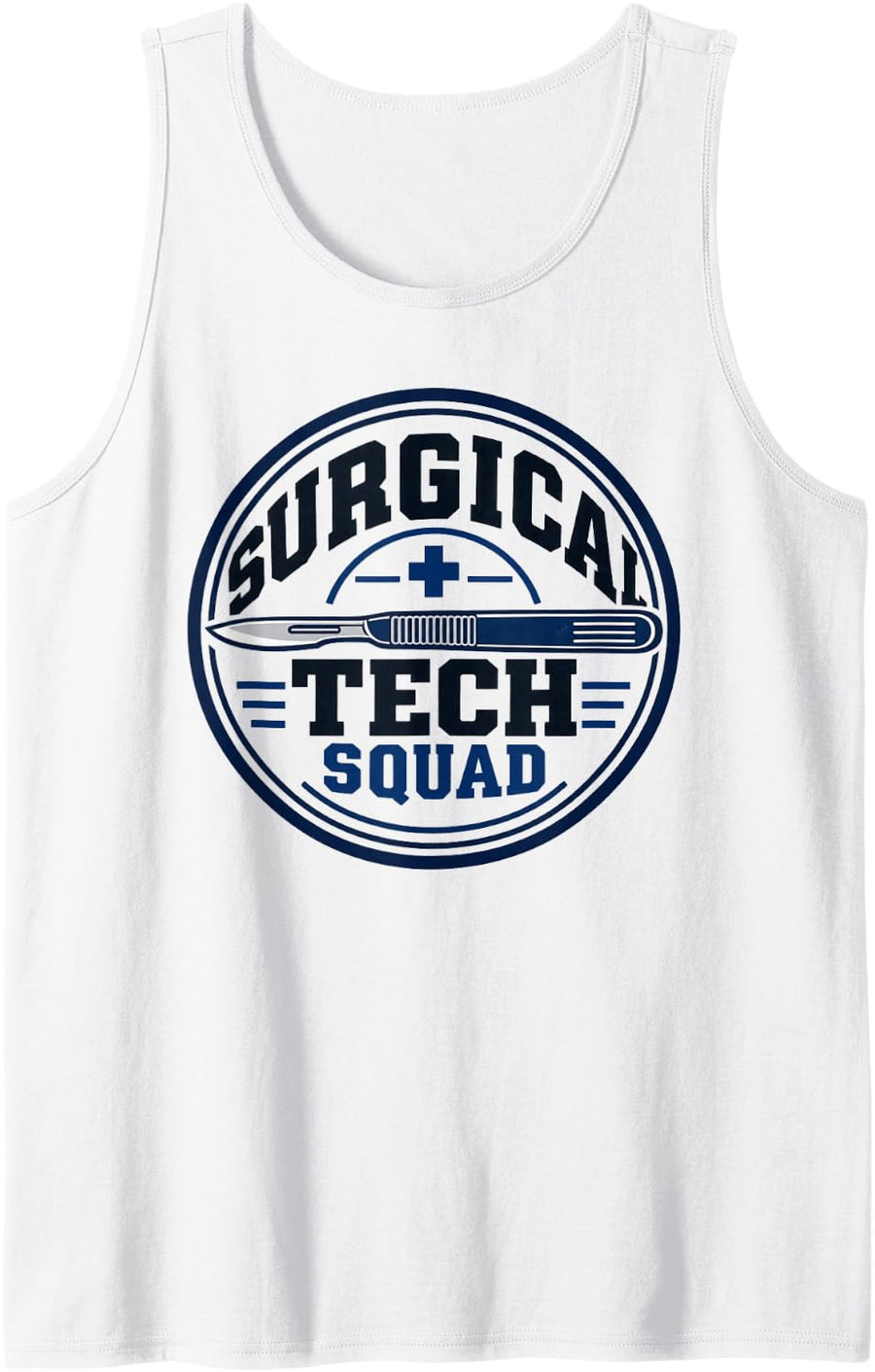 Surgical Tech Squad Surgical Technologist Sleeveless Tank Top - White