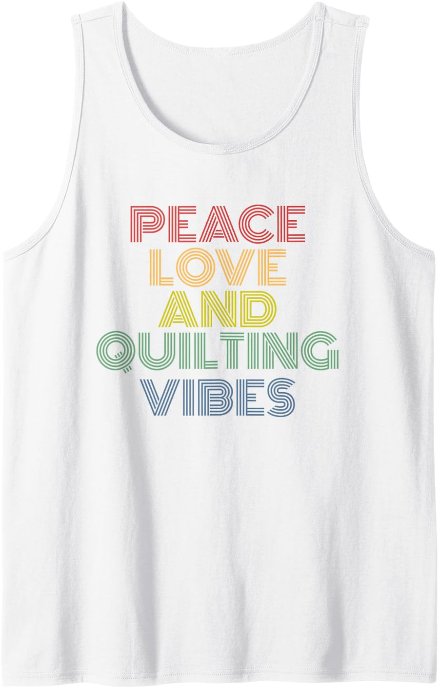 Peace Love and Quilting Retro Tank Top - White