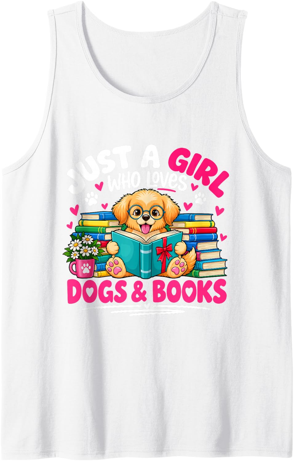 Just a Girl Who Loves Dogs & Books Funny Dog Reading Sleeveless Tank Top - White