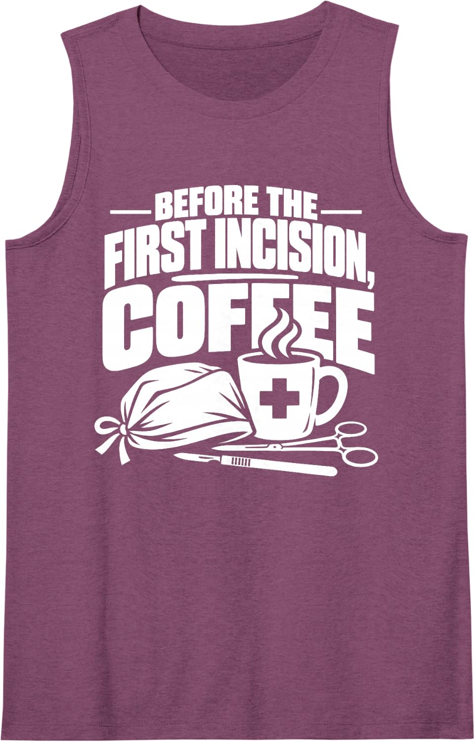 Before The First Incision Coffee Surgeon Medical Sleeveless Tank Top - Purple