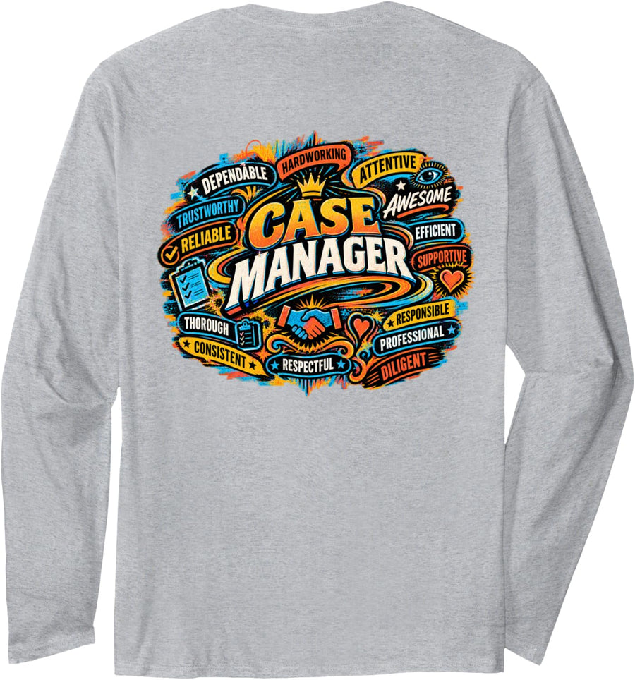 Fun Traits of A Case Manager Unique Social Worker Long Sleeve T-Shirt - Adult Unisex Heather Grey