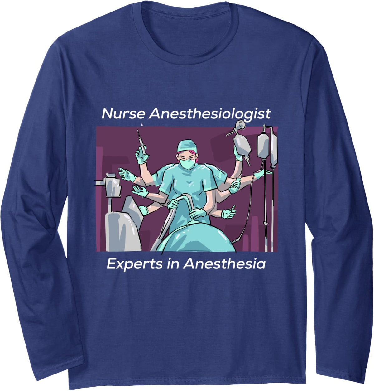 Nurse Anesthesiologists Mothers Day long sleeve T shirt - Adult Unisex Navy Blue