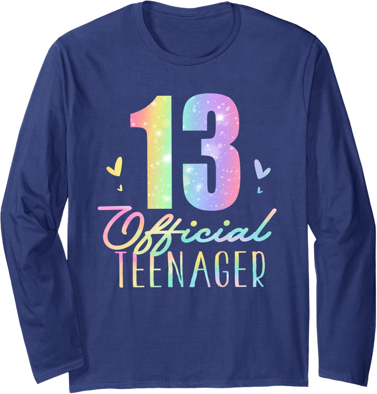 13 Official Teenager Thirteen Year Old Tie Dye 13th Birthday Long Sleeve T-Shirt - Adult Unisex Navy Blue