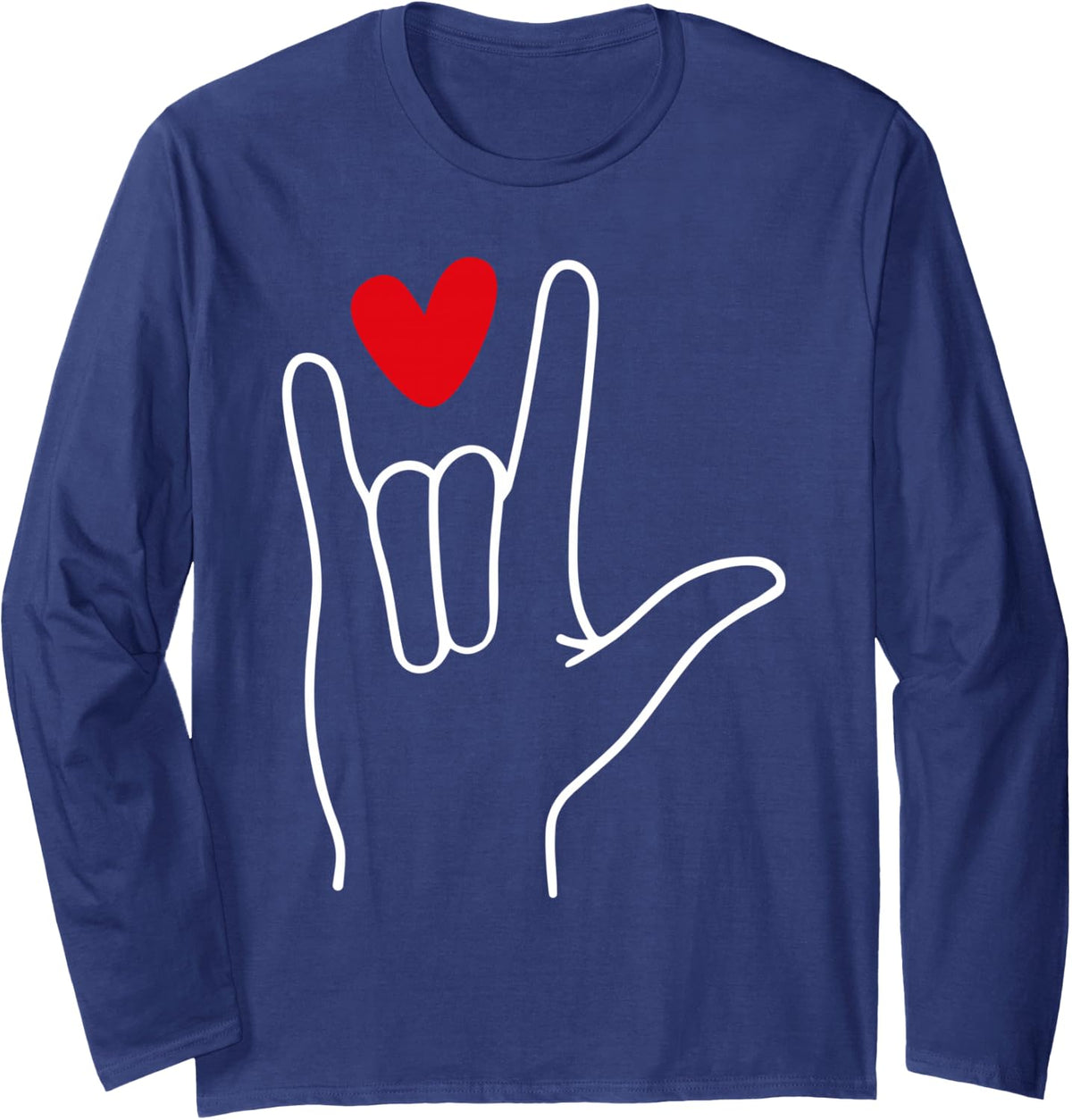 I Love You Sign Language Cute Happy Valentine’s Day Long Sleeve T-Shirt - Adult Unisex Navy Blue