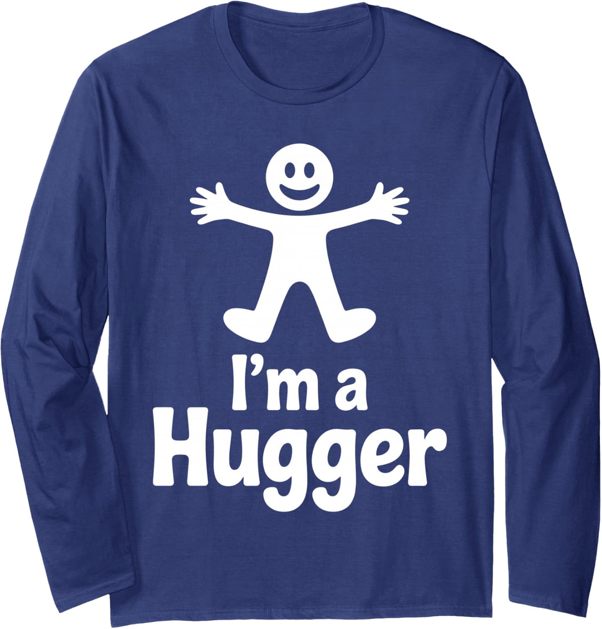 Hugger Art for Men Women Kids Hug Dealer Free Hugs Hugger Long Sleeve T-Shirt - Adult Unisex Navy Blue