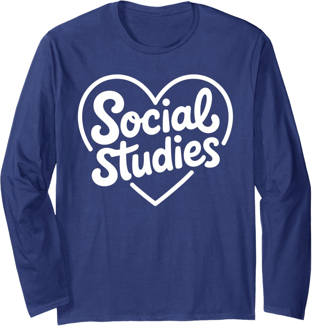 Cute Social Studies Art for Men Women Social Studies Teacher Long Sleeve T-Shirt - Adult Unisex Navy Blue