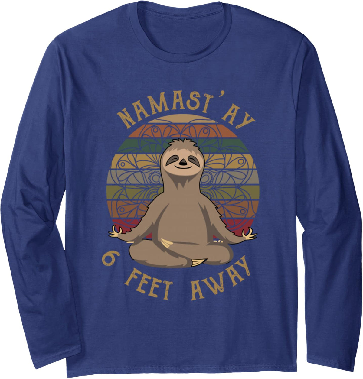 Retro Sunset Sloth Yoga Namas'ay 6 Feet Away Funny Vintage Long Sleeve T-Shirt - Adult Unisex Navy Blue