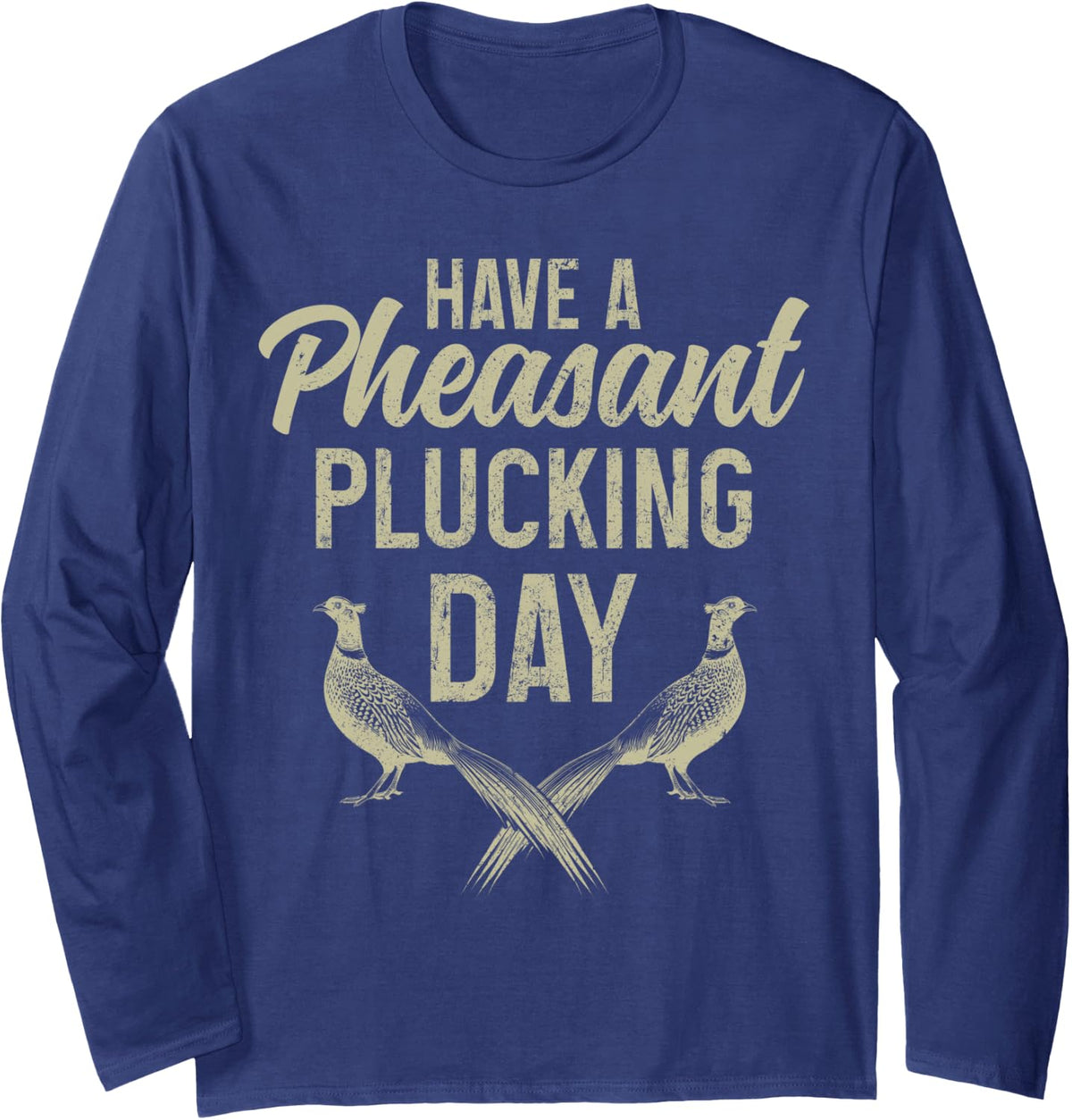 Pheasant Hunting Bird Hunter Vintage Long Sleeve T-Shirt - Adult Unisex Navy Blue