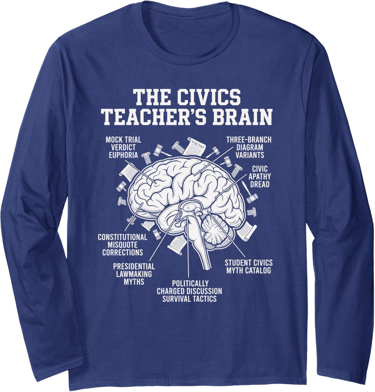Funny Civics Teacher Long Sleeve T-Shirt - Adult Unisex Navy Blue