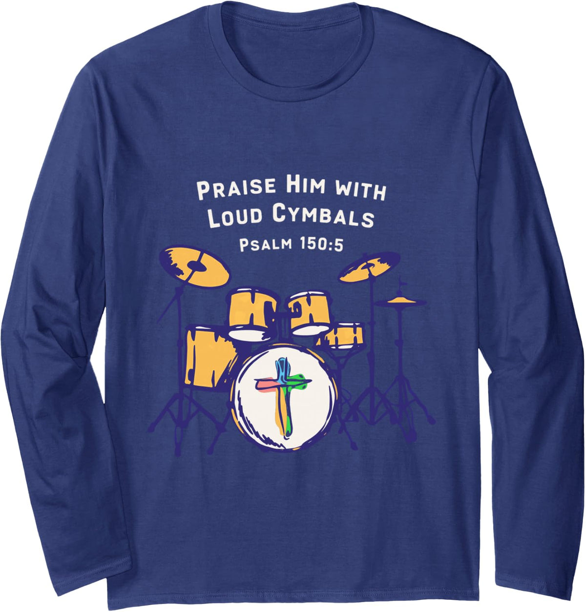 Cymbals Drummer Drumming Cymbals Long Sleeve T-Shirt - Adult Unisex Navy Blue