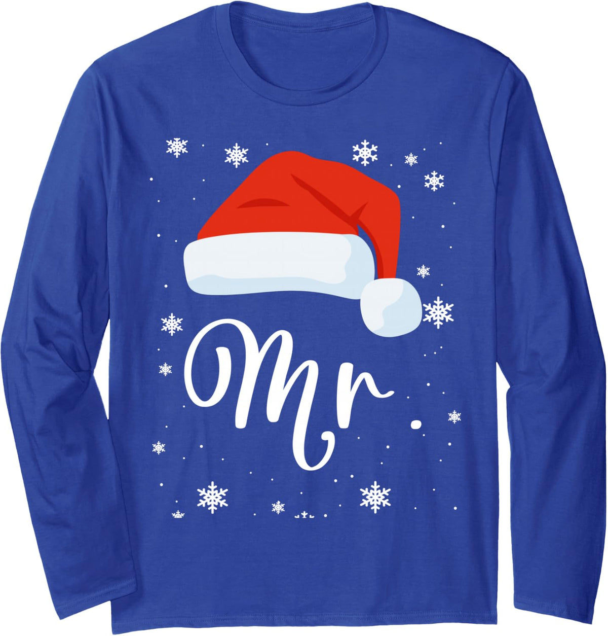 Mr and Mrs Claus Couples Matching Christmas Pajamas Santa Long Sleeve T-Shirt - Adult Unisex Royal Blue