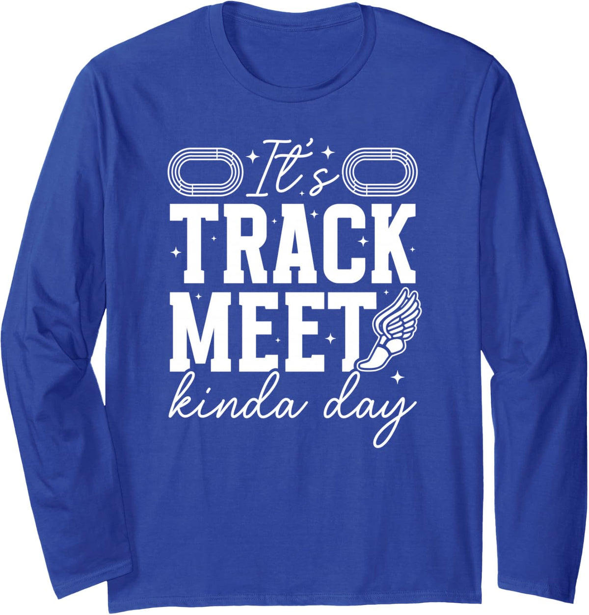 Track Meet Track and Field Mom Track Mother Track Mom Long Sleeve T-Shirt - Adult Unisex Royal Blue