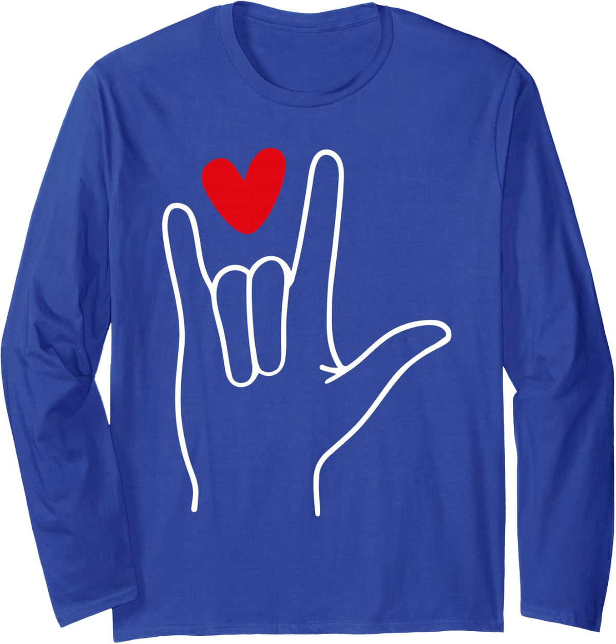 I Love You Sign Language Cute Happy Valentine’s Day Long Sleeve T-Shirt - Adult Unisex Royal Blue
