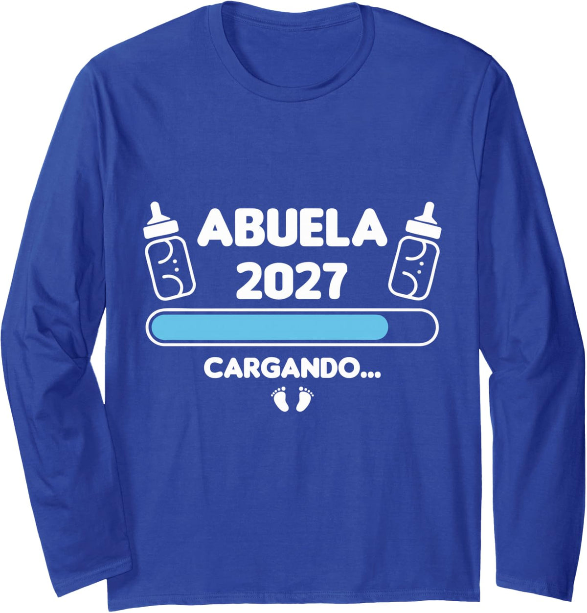 Abuela 2027 Cargando Barra de Carga Anuncio Embarazo Long Sleeve T-Shirt - Adult Unisex Royal Blue