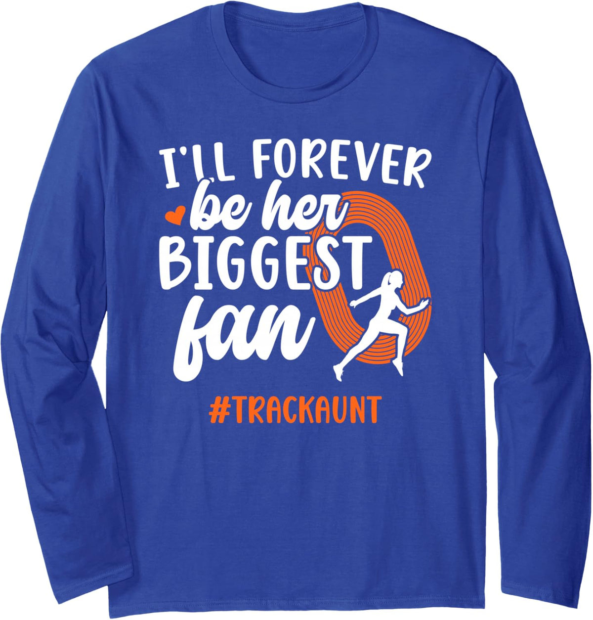 Biggest Fan Track Aunt Track and Field Aunt Track Auntie Long Sleeve T-Shirt - Adult Unisex Royal Blue