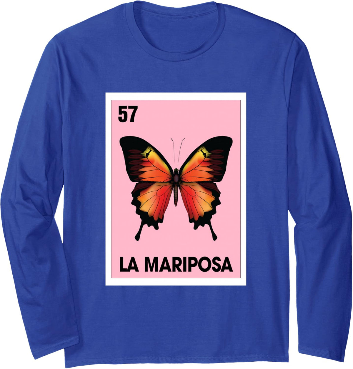 La Mariposa Mexican Bingo Card Game Butterfly Lover Spanish Long Sleeve T-Shirt - Adult Unisex Royal Blue