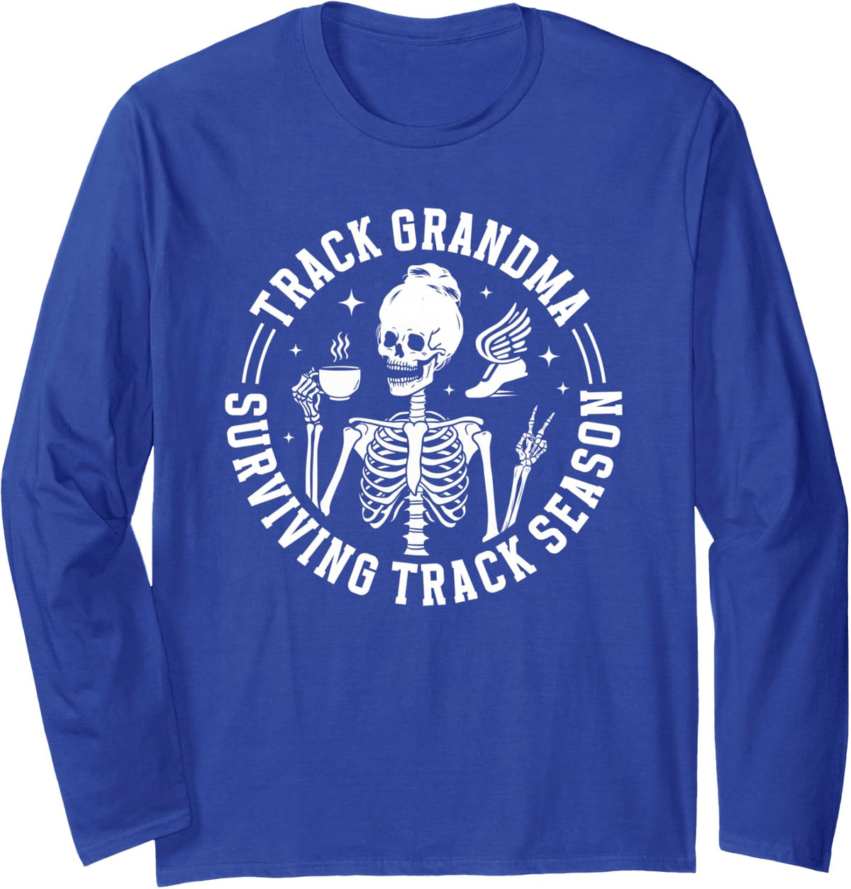 Funny Track Grandma of A Track and Field Athlete Grandma Long Sleeve T-Shirt - Adult Unisex Royal Blue