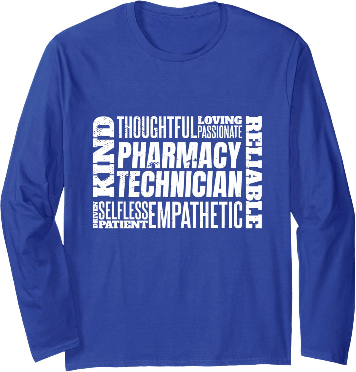 Pharmacy Technician, Pharmacy Tech Technician Long Sleeve T-Shirt - Adult Unisex Royal Blue