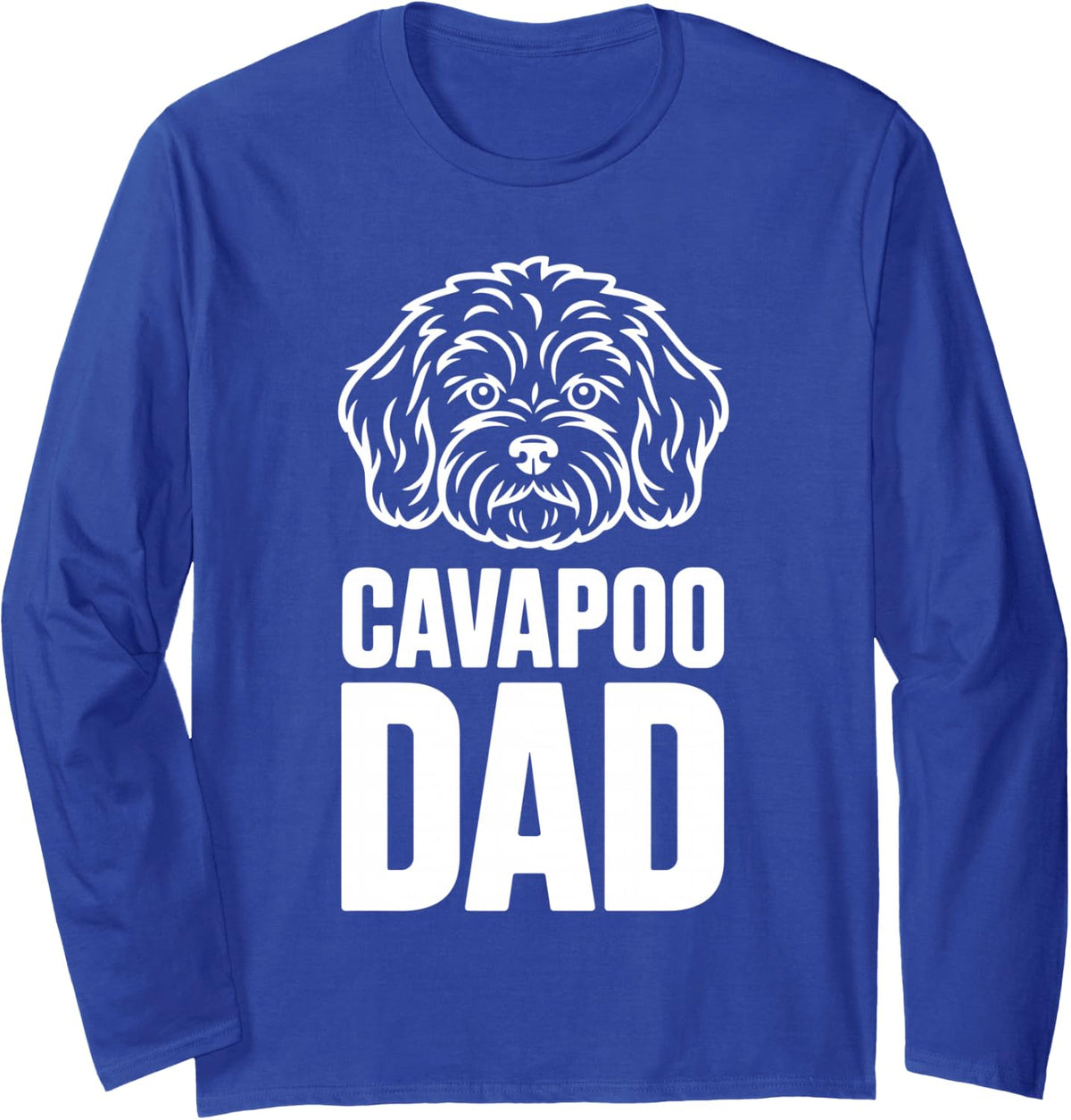 Cavapoo Dad Design for Men Boys Dad Dog Breed Cavapoo Dad Long Sleeve T-Shirt - Adult Unisex Royal Blue