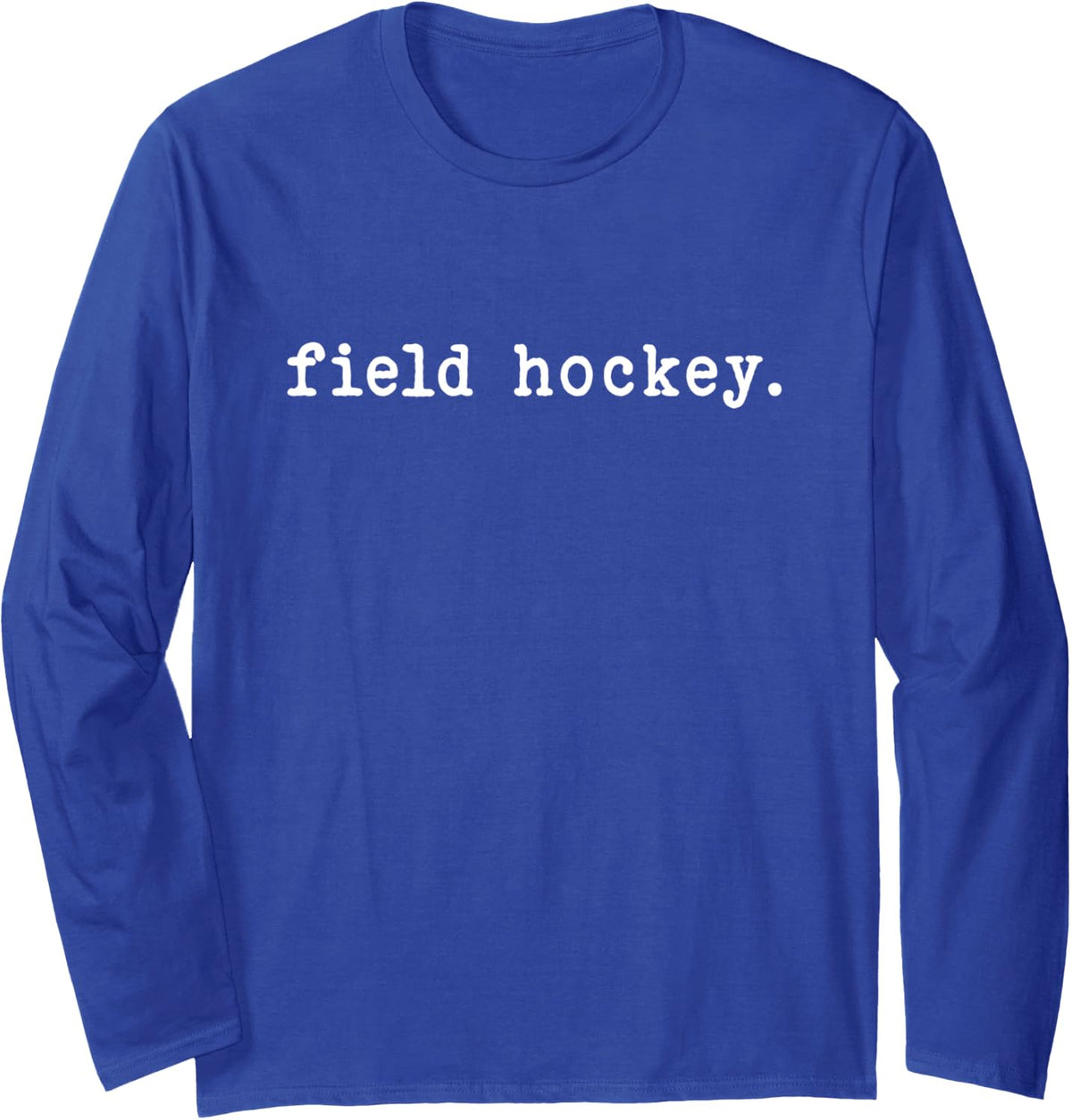 Field Hockey Enthusiast Minimalist Sports Long Sleeve T-Shirt - Adult Unisex Royal Blue