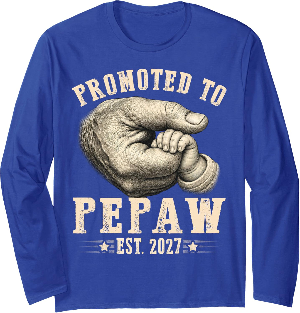 Promoted to Pepaw est.2027 Father's Day First time Papa Long Sleeve T-Shirt - Adult Unisex Royal Blue
