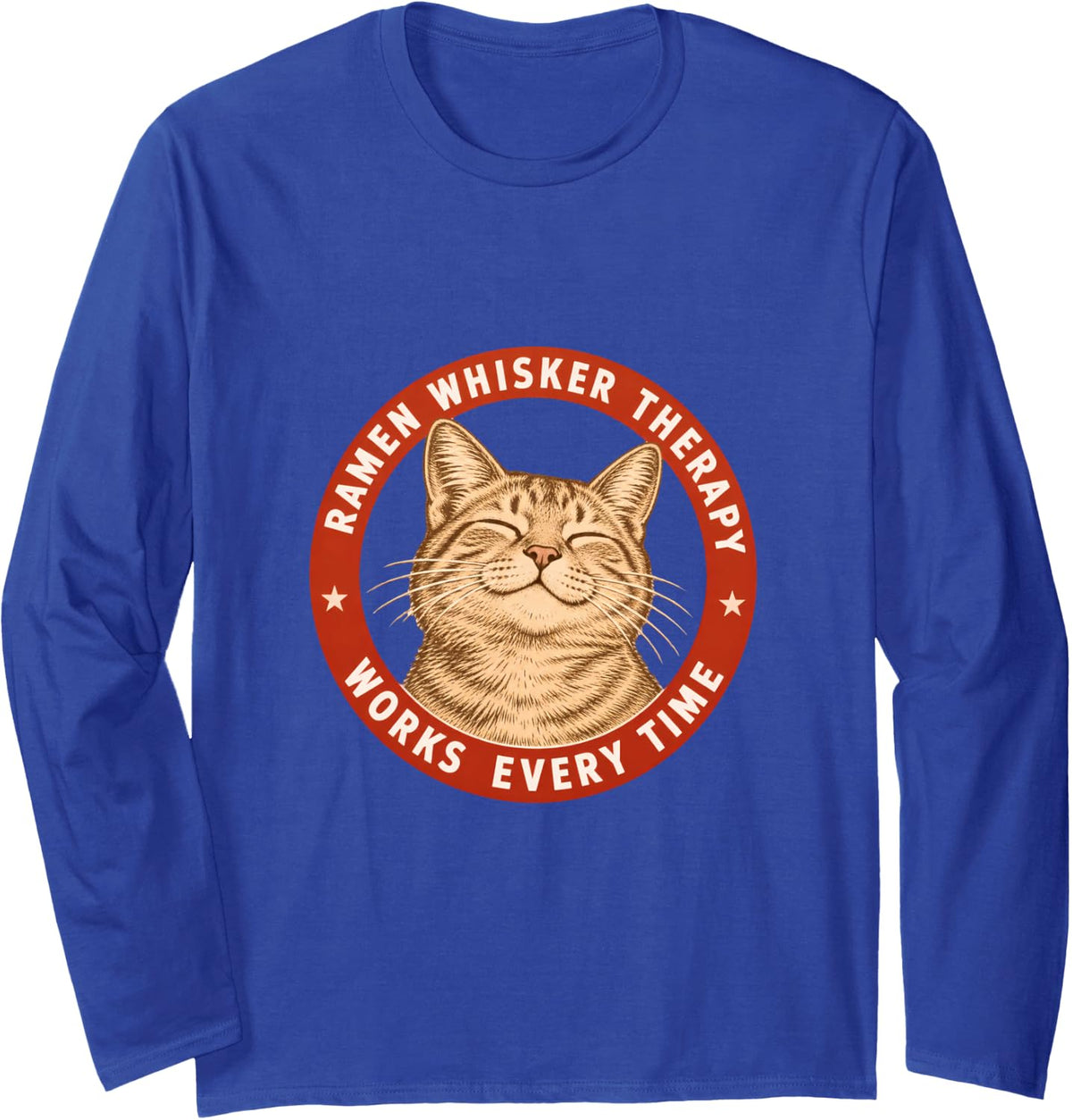 Ramen Whisker Therapy Works Every Time Zen Cat Long Sleeve T-Shirt - Adult Unisex Royal Blue