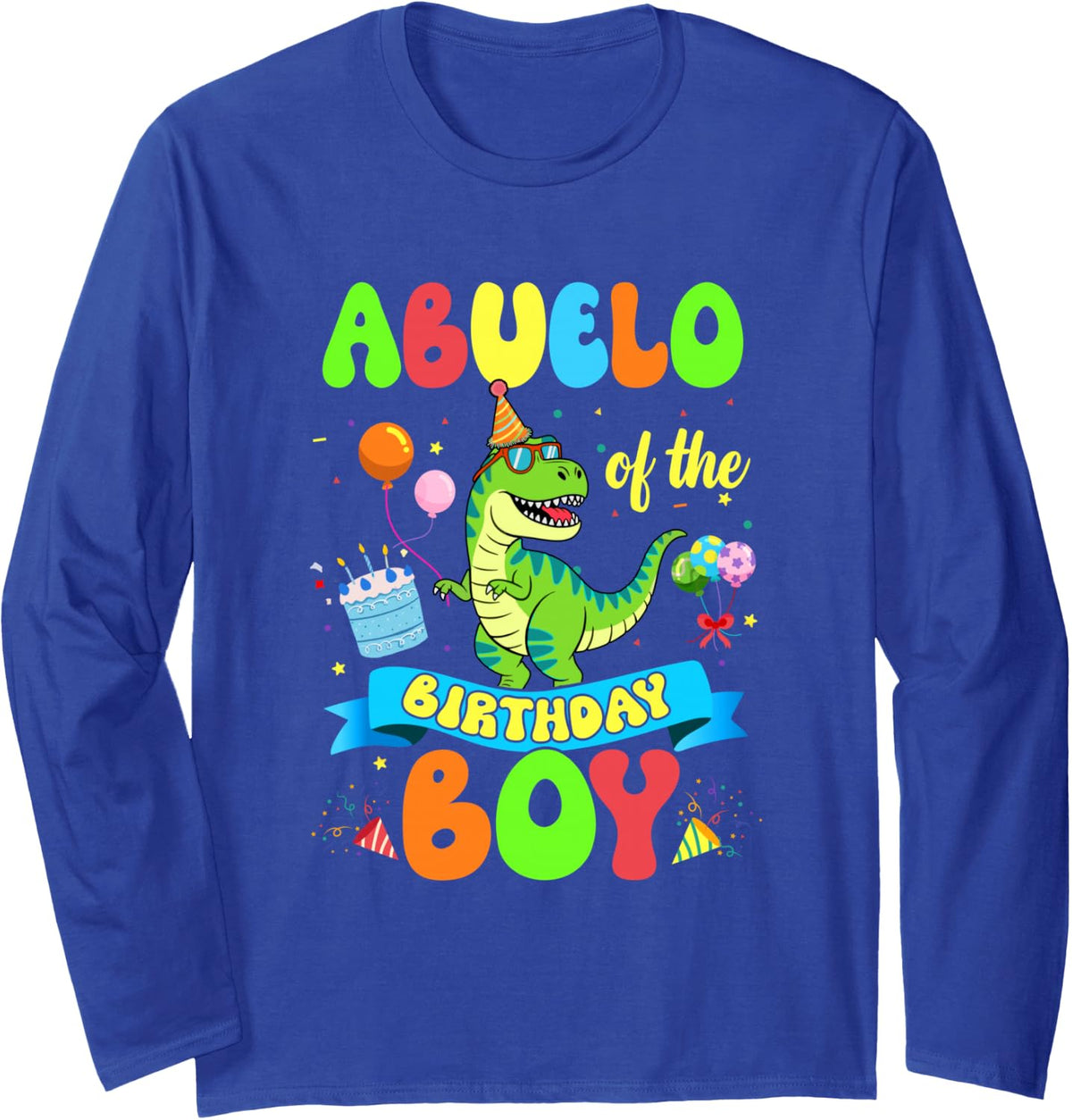 Abuelo of The Birthday Boy Trex Dinosaur Birthday Family Long Sleeve T-Shirt - Adult Unisex Royal Blue