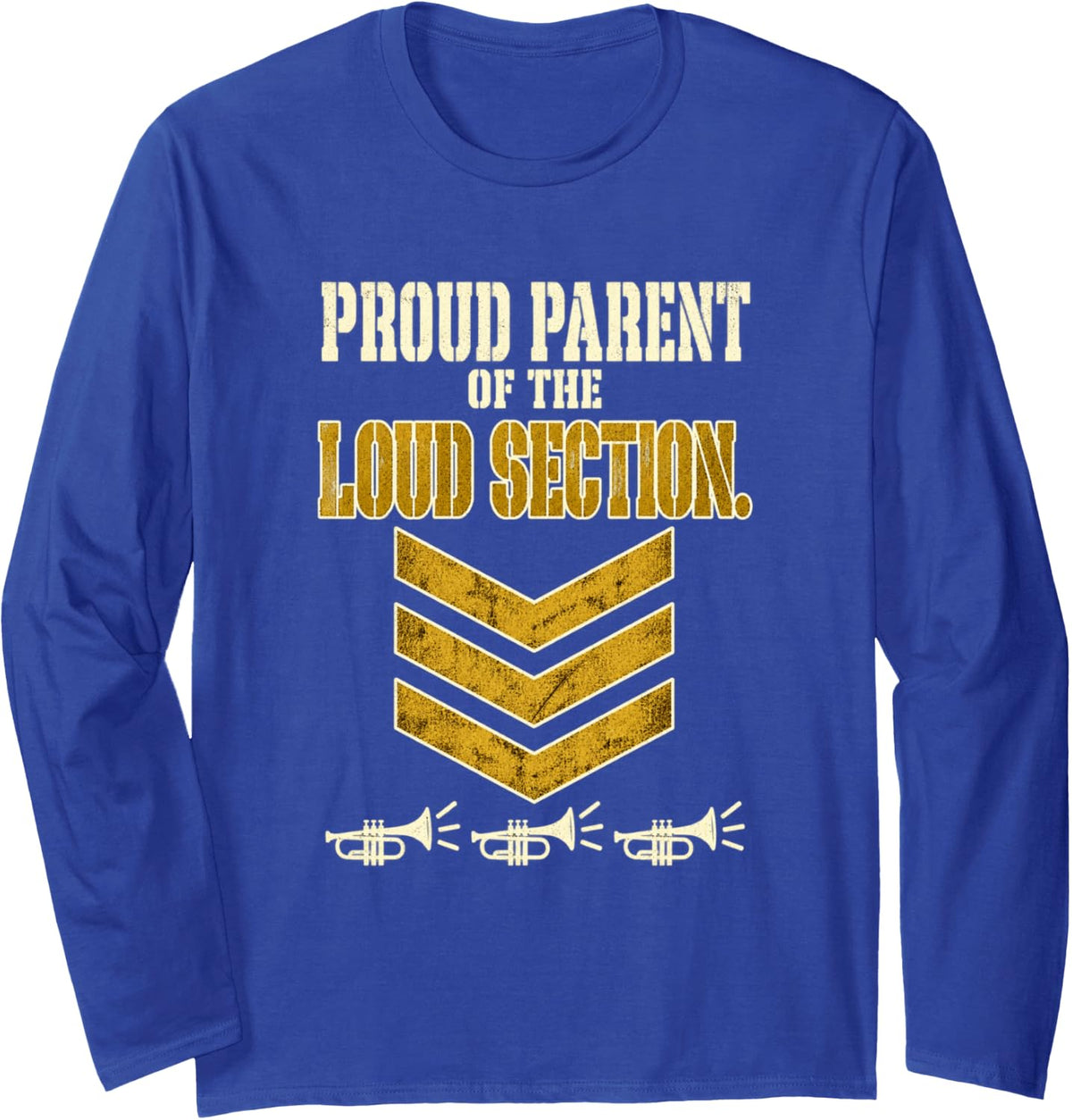 Marching Band Mom Dad Trumpet Parent Brass Section Booster Long Sleeve T-Shirt - Adult Unisex Royal Blue
