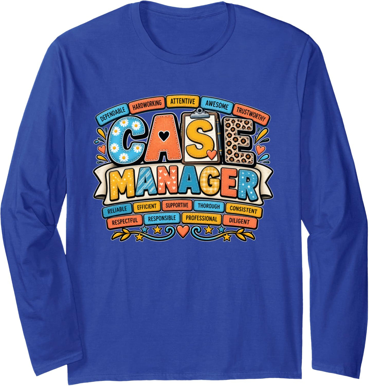 Counselor Therapist Fun Case Manager Social Worker Long Sleeve T-Shirt - Adult Unisex Royal Blue