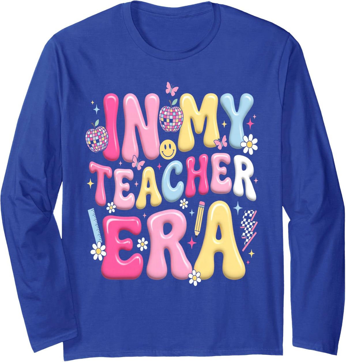 in My Teacher Era First Day of School Retro Long Sleeve T-Shirt - Adult Unisex Royal Blue