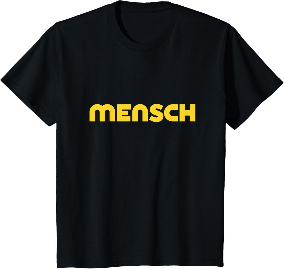 Mensch Hebrew Yiddish Slang Jewish Humor Father's Day T-Shirt - Black