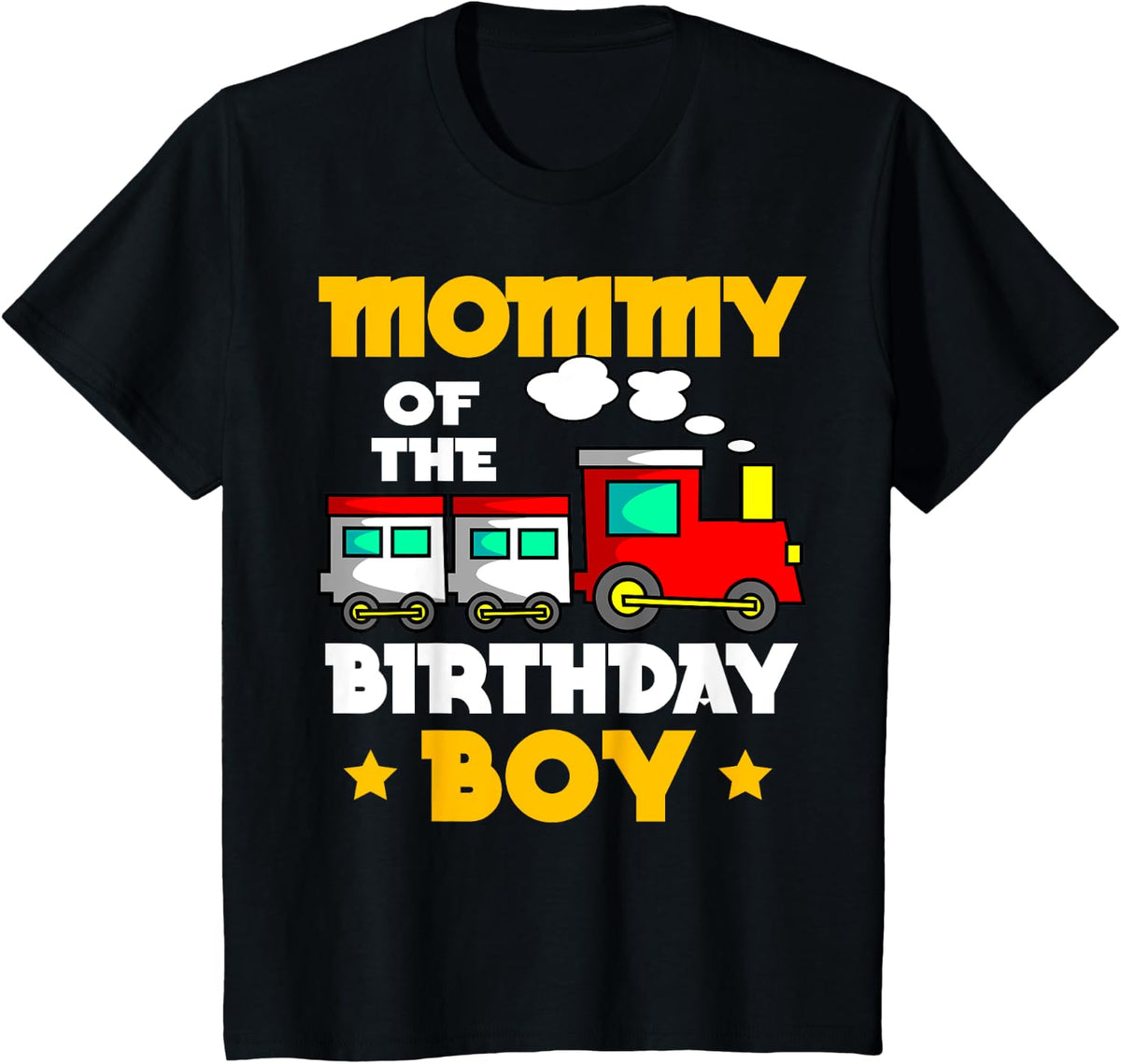 Mommy Of The Birthday Boy Train Railway Bday Celebration T-Shirt - Black