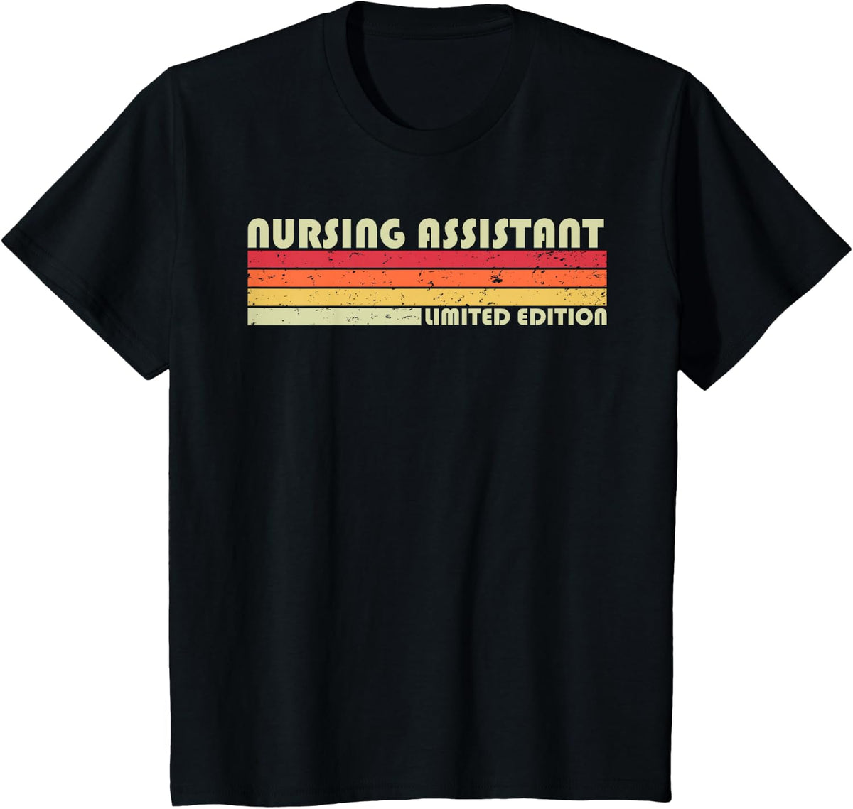 NURSING ASSISTANT Funny Job Title Profession Birthday Worker T-Shirt - Black