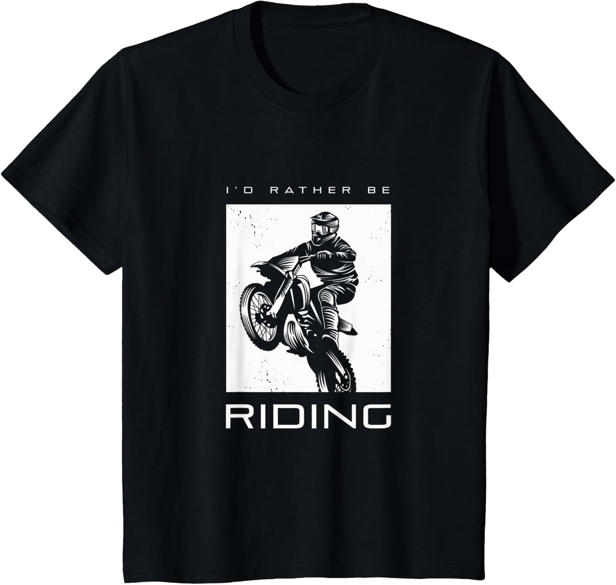I'd Rather Be Riding Dirt Bike Motocross Apparel - Motocross T-Shirt - Black