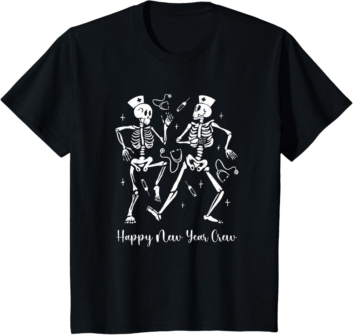 Happy New Year Skeleton Nurse Crew ER ICU New Year Eve T-Shirt - Black