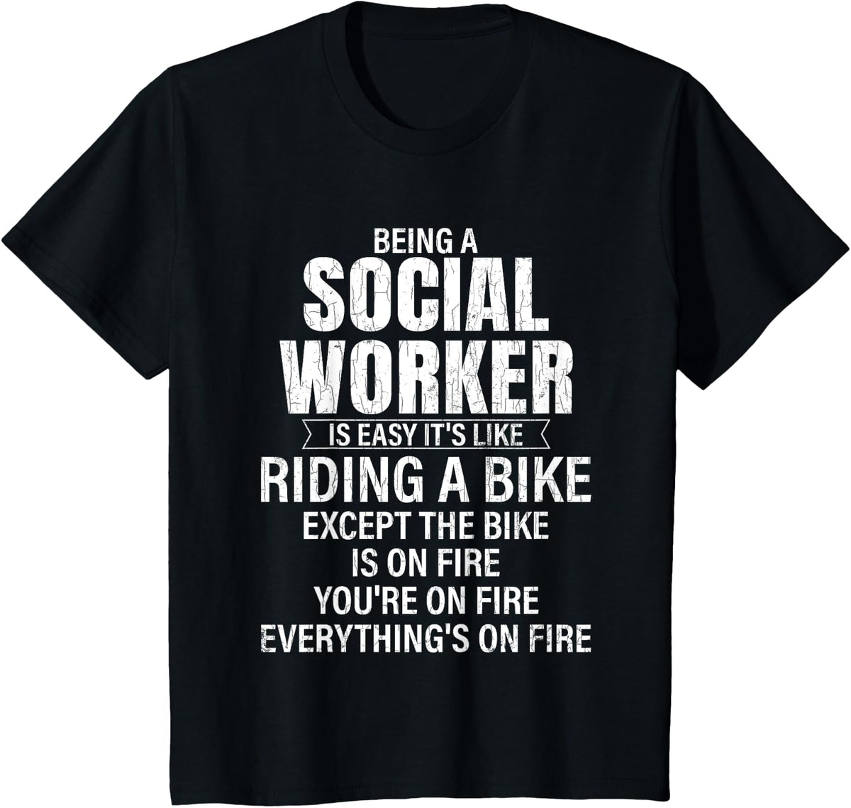 Being A Social Worker Is Easy Funny Social Work Graphic T-Shirt - Black