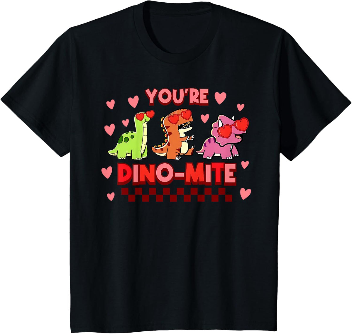 You're Dino Mite Dinosaur Valentines Day Teacher Student T-Shirt - Black