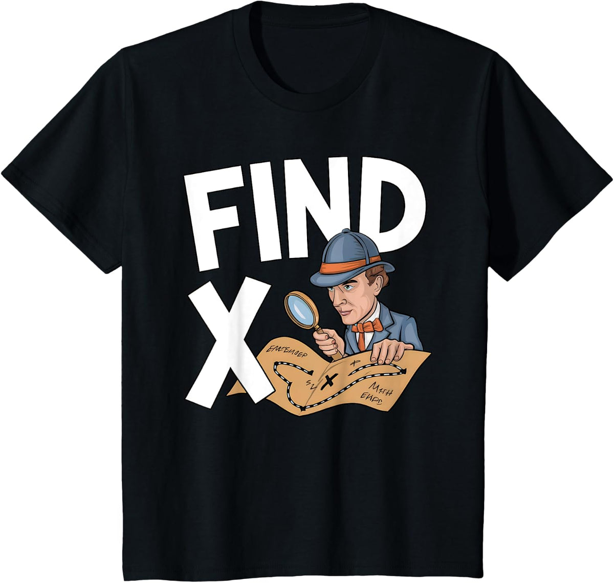 Find X Math Detective Funny Teacher STEM Humor T-Shirt - Black