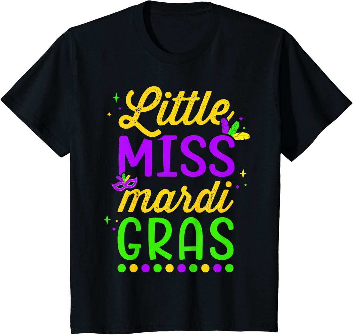 Little Miss Mardi gras for Girls and Women T-Shirt - Black