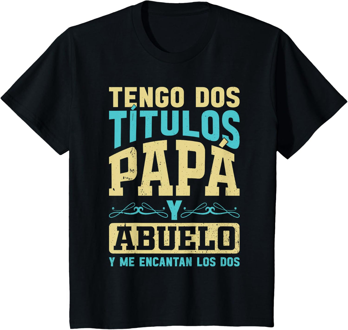 I have two titles Dad and Grandpa and I love both T-Shirt - Black