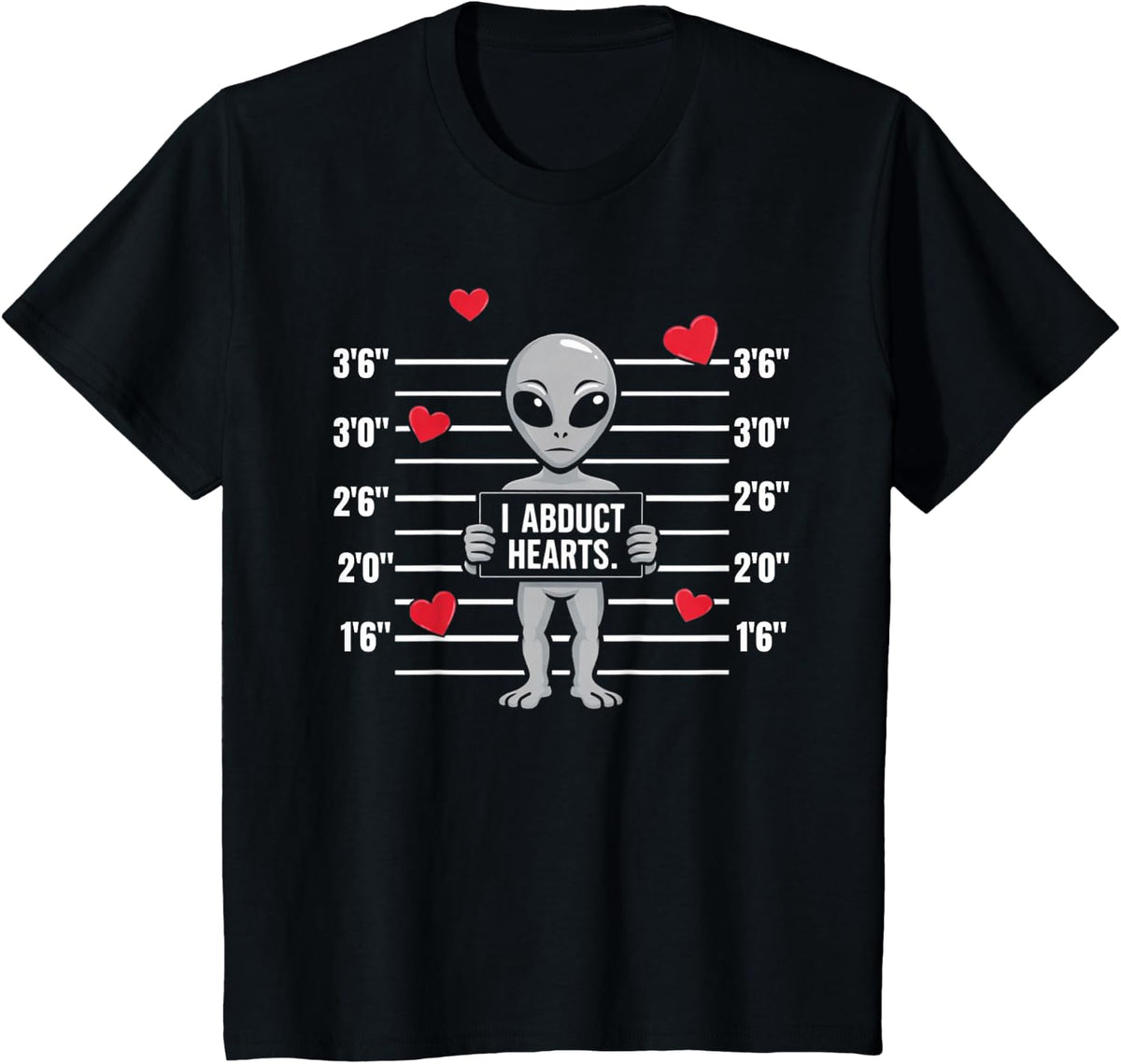 Cute Alien I Abduct Hearts Funny Valentine’s Day Love T-Shirt - Black
