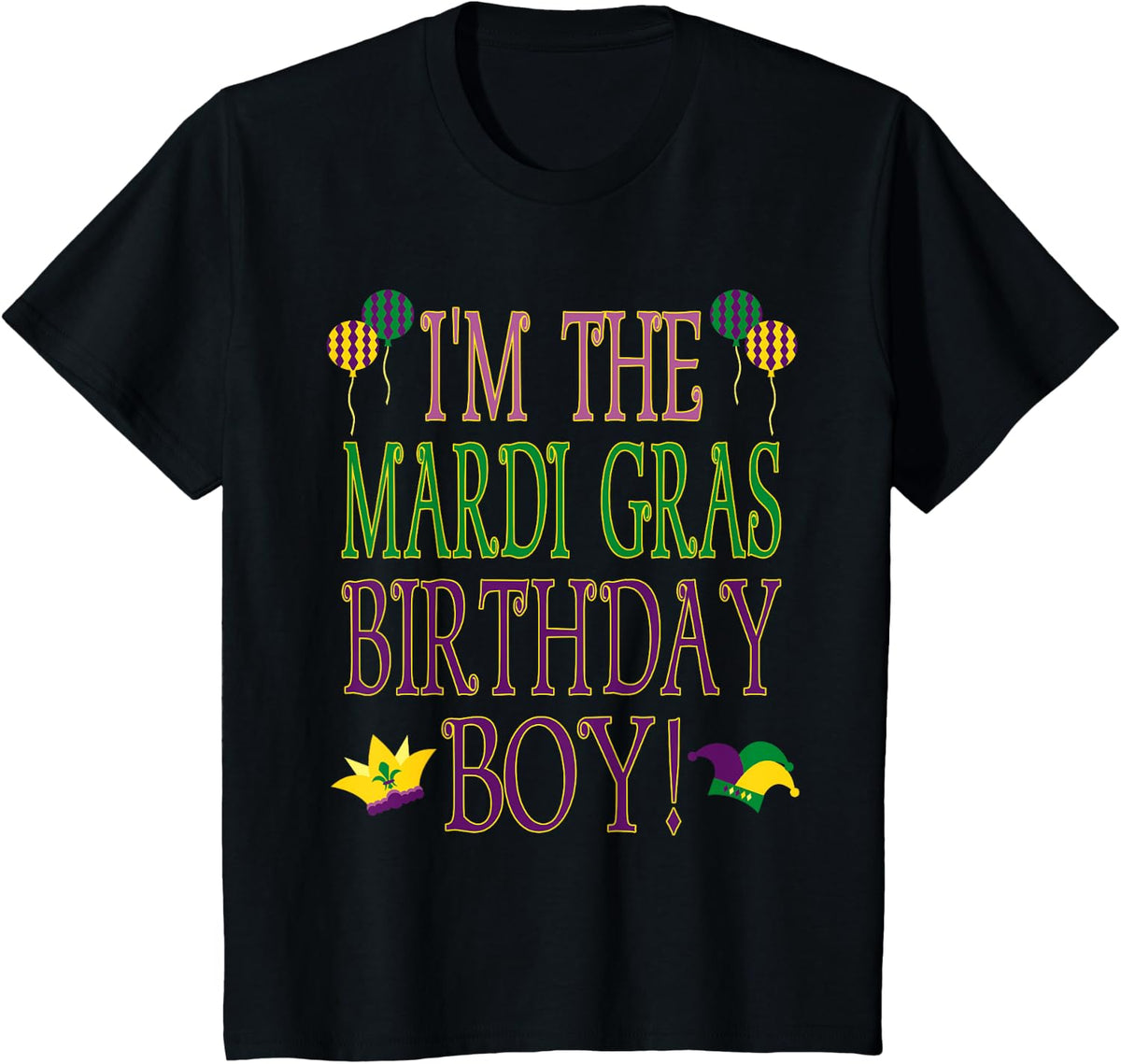 Mardi Gras Birthday Boy - Mardi Gras Party Theme T-Shirt - Black